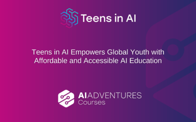 Teens in AI Empowers Global Youth with Affordable and Accessible AI Education